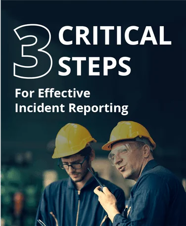 3 critical steps for incident reporting guide cover with two workers in hard hats
