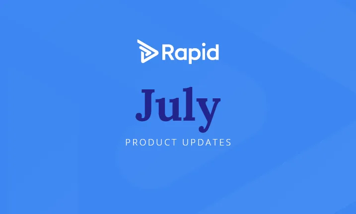 July 2025 product updates