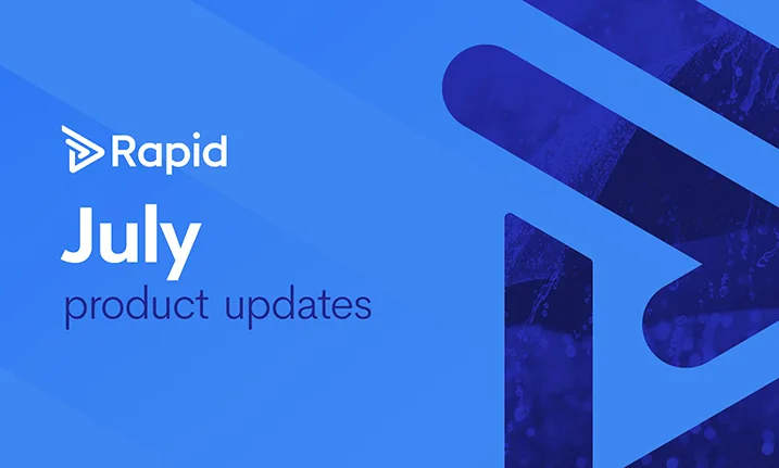 July 2026 product updates