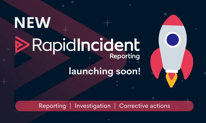 A fresh new look for Rapid Incident Reporting is launching soon!