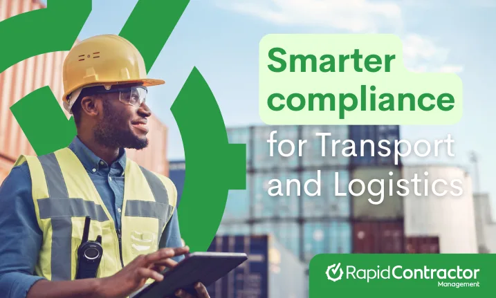 Smarter compliance for Transport & Logistics: What’s new in our Transport, Plant & Equipment Add-On