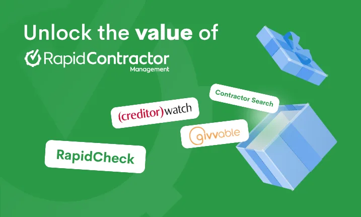 Unlock more value from your Rapid Contractor Management system